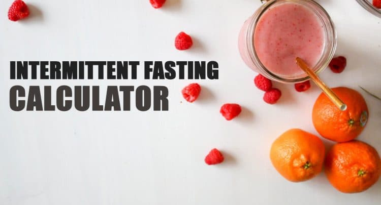 Intermittent Fasting Calculator