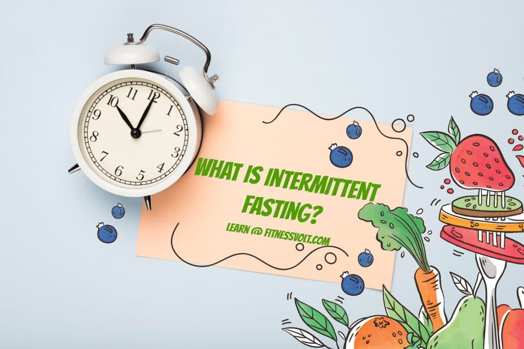 What Is Intermittent Fasting
